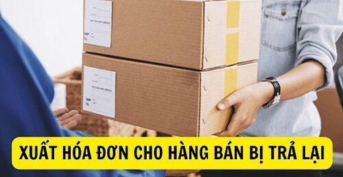 huong dan thuc hien chinh sach thue doi voi hang xuat khau bi tra lai 500x259 - Quy định mới về hóa đơn điện tử áp dụng từ 01/06/2025